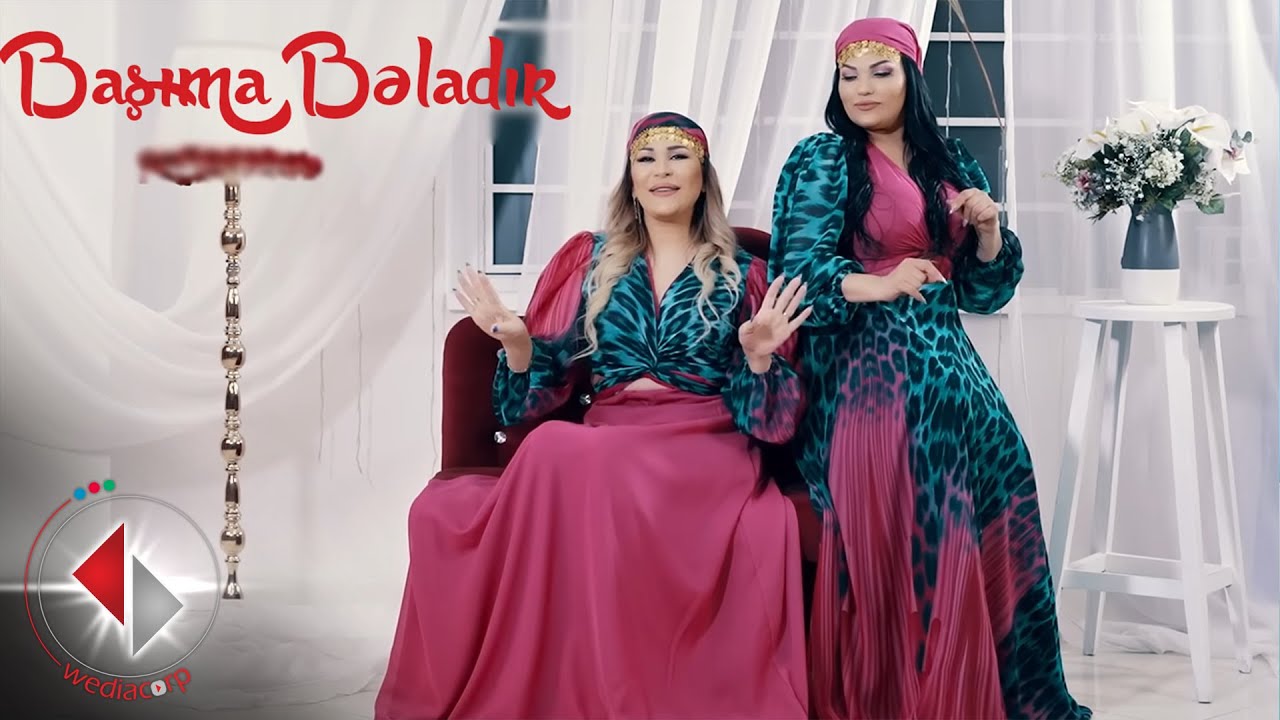 Ülviyyə Namazova & Bahar Lətifqızı - Başıma Bəladır(Yeni 2023) Mp3 Yüklə
