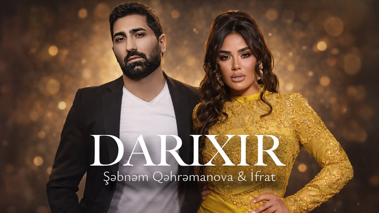 Şebnem Qehremanova & İfrat - Darıxır (Official Video) Mp3 Yüklə
