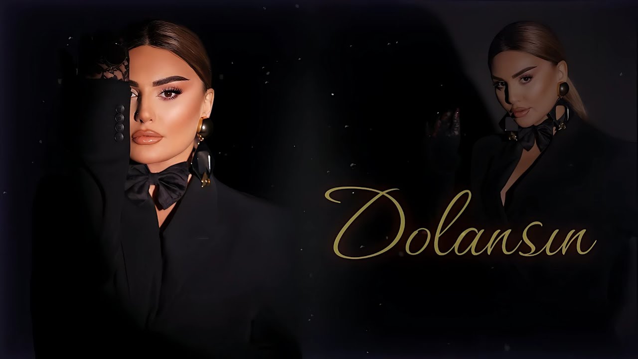 Şebnem Tovuzlu - Dolansın Mp3 Yüklə