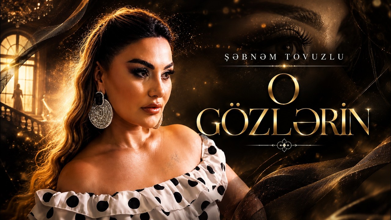 Şebnem Tovuzlu - O Gözlerin Mp3 Yüklə