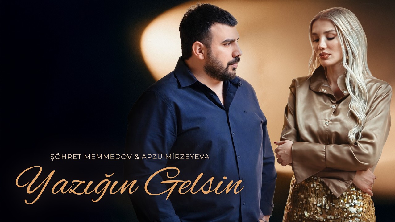 Şöhret Memmedov & Arzu Mirzəyeva - Yazığın Gəlsin (Official Video) Mp3 Yüklə