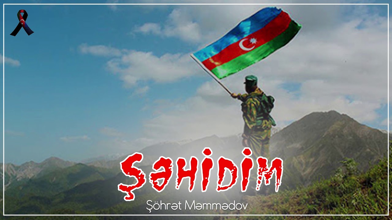 Şöhret Memmedov - Şehidim / 2020 Mp3 Yüklə