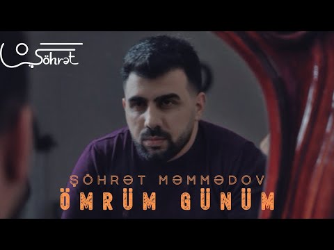 Şöhrət Məmmədov - Ömrüm Günüm Mp3 Yüklə