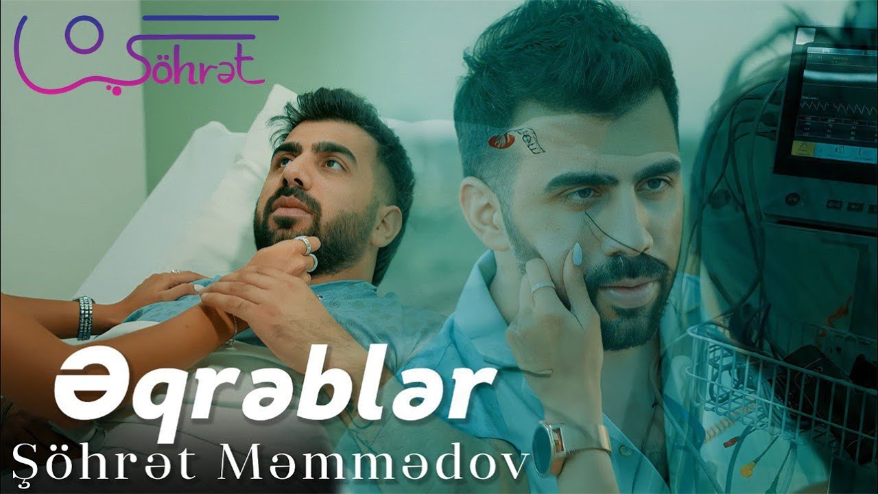 Şöhrət Məmmədov - Əqrəblər (Official Klip) Mp3 Yüklə