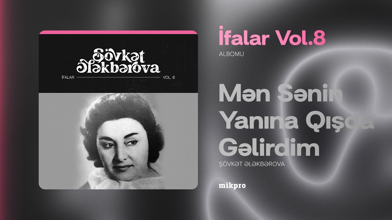 Şövkət Ələkbərova — Mən Sənin Yanına Qışda Gəlirdim (Rəsmi Audio) Mp3 Yüklə