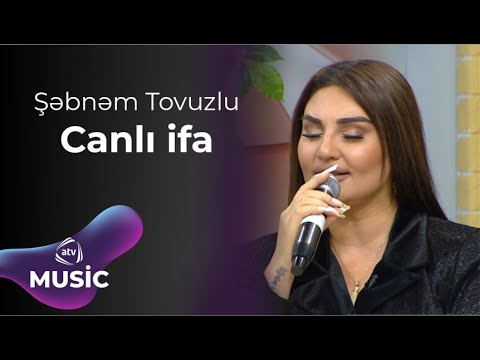Şəbnəm Tovuzlu – Canlı ifa Mp3 Yüklə