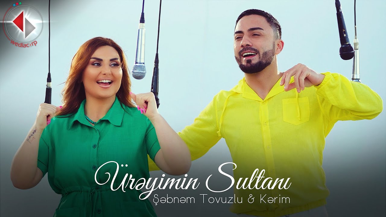 Şəbnəm Tovuzlu & Kərim - Ürəyimin Sultanı Mp3 Yüklə