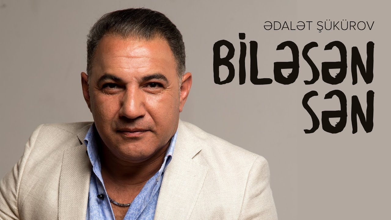 Ədalət Şükürov — Biləsən Sən (Rəsmi Audio) Mp3 Yüklə