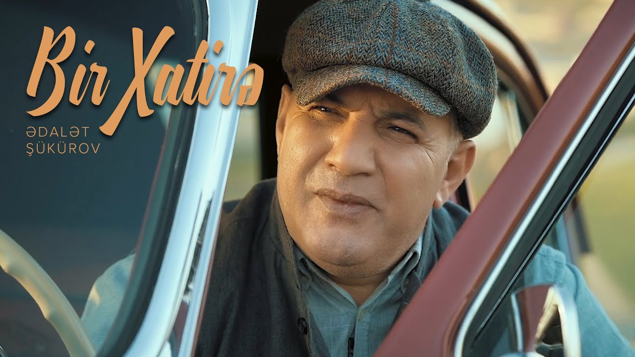 Ədalət Şükürov — Bir Xatirə (Rəsmi Musiqi Videosu) | 2020 Mp3 Yüklə