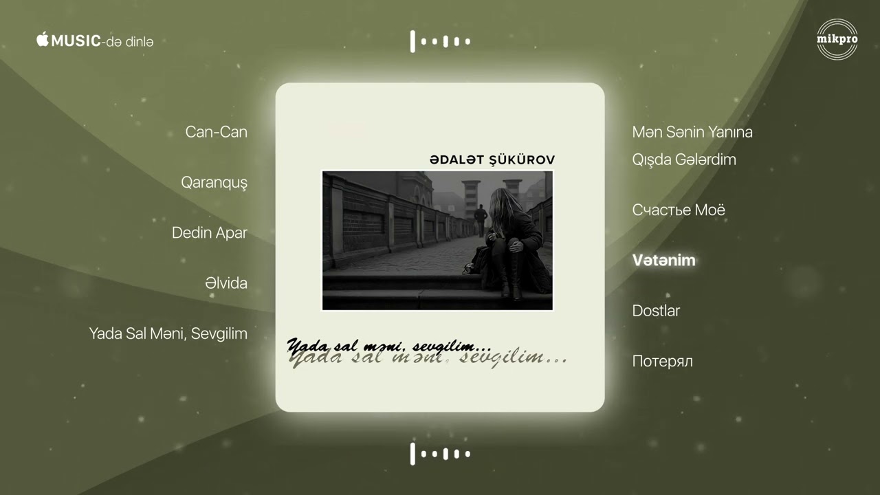 Ədalət Şükürov — Vətənim (Rəsmi Audio) | 2008 Mp3 Yüklə