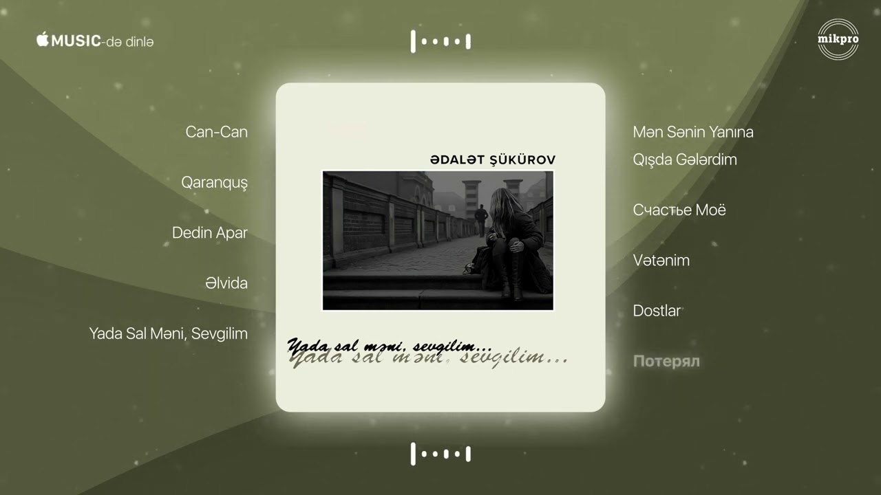 Ədalət Şükürov — Потерял (Rəsmi Audio) | 2008 Mp3 Yüklə