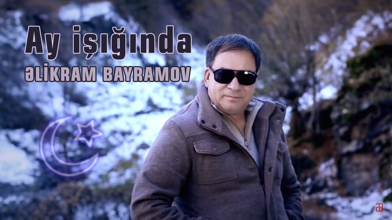 Əlikram Bayramov - Ay Işığında | Azeri Music [OFFICIAL] Mp3 Yüklə