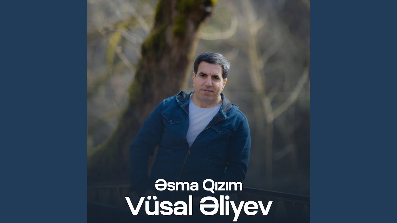 Əsma Qızım Mp3 Yüklə